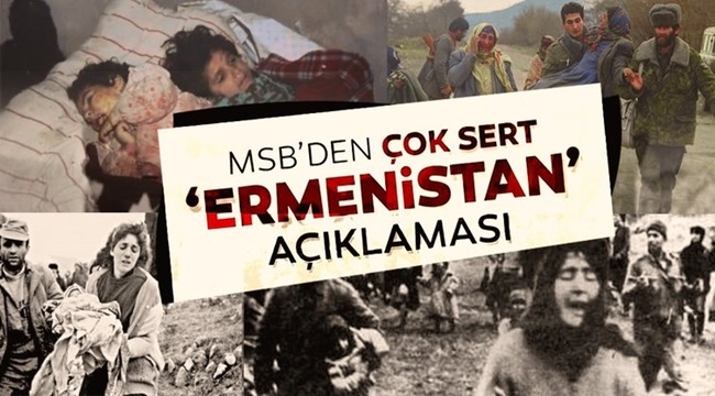 MSB'den Çok Ermenistan Açıklaması