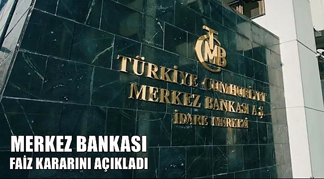 Merkez Bankası Faizi Sabit Bıraktı