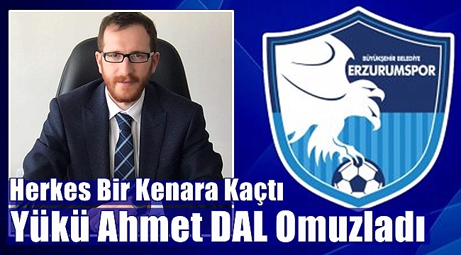 BB Erzurumspor'da Ahmet Dal Dönemi