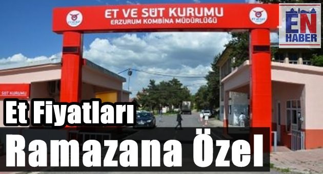 Erzurum�da Ramazan�a Özel Et Fiyatları EKONOMİ