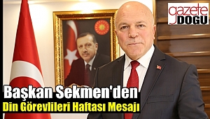 Başkan Sekmen'den Din Görevlileri Haftası Mesajı