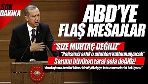 Cumhurbaşkanı Erdoğan'dan Sert Mesajlar!