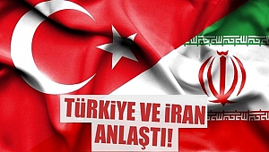 Türkiye ve İran İlişkilerinde Yeni Dönem Başlıyor