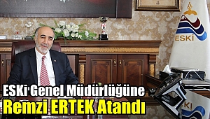 Remzi Ertek Yeniden ESKİ Genel Müdürü