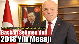 Başkan Sekmen'den 2018 Mesajı