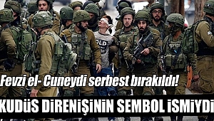 Fevzi el-Cuneydi Serbest Bırakıldı