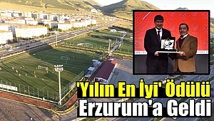 Yılın En İyi Kamp Merkezi Ödülü Erzurum'a Geldi