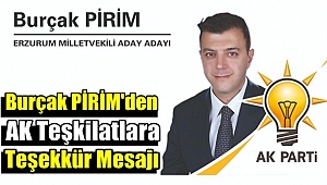 Aday Adayı Pirim'den AK Teşkilatlara Teşekkür Mesajı