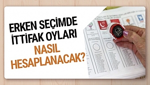 24 Haziran'da İttifak Oyları Nasıl Hesaplanacak
