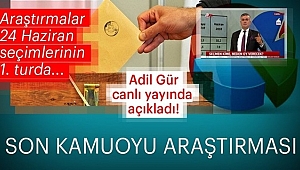 İşte Son Kamuoyu Araştırması!