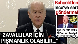 Bahçeli'den İnce'ye Sert Gönderme