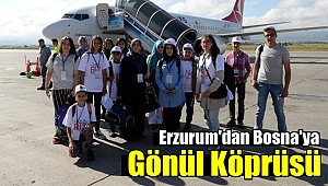 Erzurum'dan Bosna'ya Gönül Köprüsü