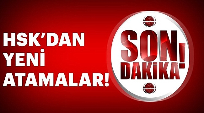 HSK'dan Yargıtay ve Danıştay'a Yeni Atamalar