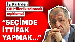 İYİ Parti'den CHP'yi Kızdıracak Açıklama