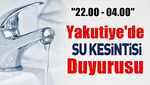 Yakutiye'de Su Kesintisi Uyarısı