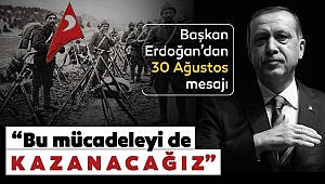 Başkan Erdoğan'dan Zafer Bayramı Mesajı