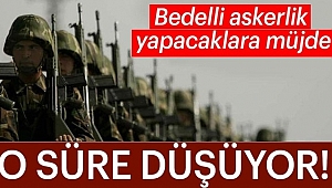 Bedelli Askerlik Yapacaklara Müjdeli Haber