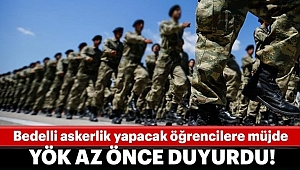 YÖK'den Bedelli Askerlik Düşünenlere Müjdeli Haber