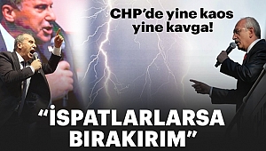 CHP'de Kavga ve Kaos Dinmiyor!