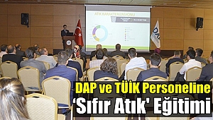 DAP ve TÜİK Personeline ‘Sıfır Atık' Eğitimi