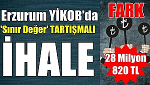 Erzurum YİKOB'dan Tartışmalı Sınır Değer Kararı!