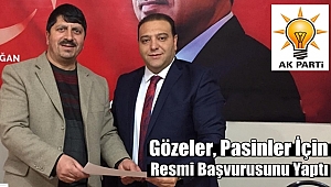 Gözeler, Pasinler İçin Resmi Başvurusunu Yaptı
