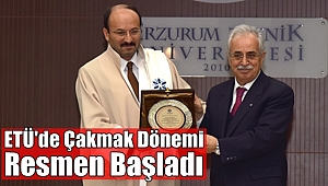 ETÜ'de Çakmak Dönemi Resmen Başladı