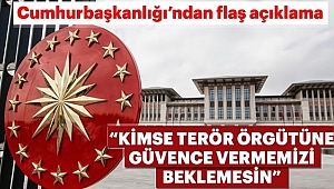 Cumhurbaşkanlığı'ndan Flaş Açıklama