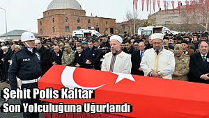 Şehit Polis Kaltar Son Yolculuğuna Uğurlandı