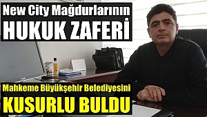 New City Mağdurlarının Hukuk Zaferi