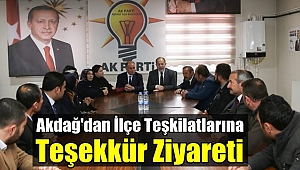 Akdağ'dan İlçe Teşkilatlarına Teşekkür Ziyareti