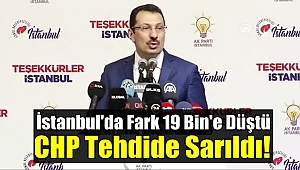 İstanbul'da Fark Azaldı CHP Tehdide Sarıldı