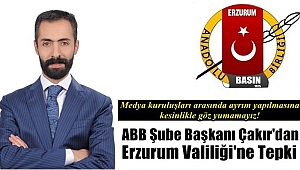 ABB'den Erzurum Valiliği'ne Sert Tepki