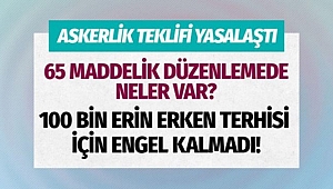 Yeni Askerlik Sistemi Cumhurbaşkanı Tarafından Onaylandı