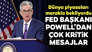 Fed Başkanı Powell'dan Kritik Açıklama!
