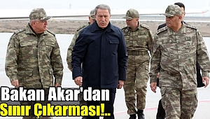 Bakan Akar'dan Sınır Çıkarması
