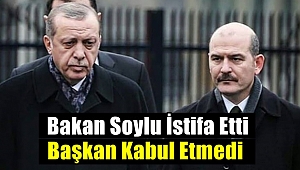 Başkan Erdoğan İstifayı Kabul Etmedi