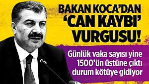 Bakan Koca'dan Can Kaybı Vurgusu!