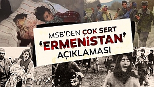 MSB'den Çok Ermenistan Açıklaması