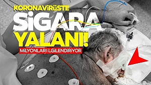Korona Virüse Karşı Sigara Yalanı