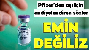 Pfizer Kafaları Karıştırdı!