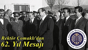 Rektör Çomaklı'dan 62. Yıl Mesajı
