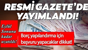 Yapılandırma Süresi Eylül Sonuna Uzatıldı