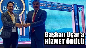 Başkan Uçar'a Hizmet Ödülü