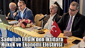 Sadullah Ergin'den Ekonomi ve Adalet Vurgusu!