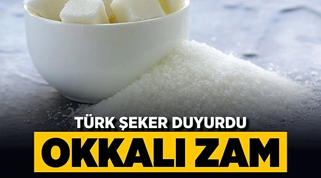 Türkşeker'den Zam Açıklaması