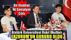 Vakıf Okulları Erzurum'un Gururu Oldu