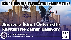 Sınavsız İkinci Üniversite Kayıtları Devam Ediyor