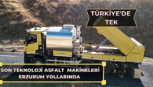 Avrupa'nın son teknolojisi asfalt yol yapım makineleri Erzurum'da
