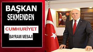Başkan Sekmenden Cumhuriyet Bayramı Mesajı